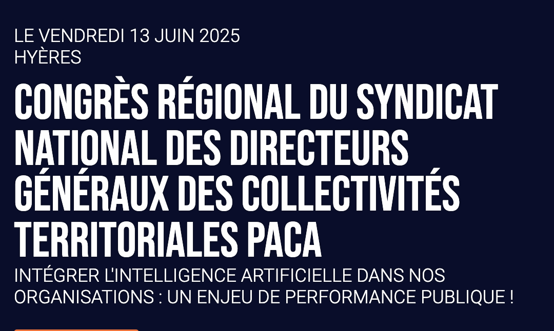 IPSUMEDIA participe au Congrès Régional du Syndicat National des Directeurs Généraux des Collectivités Territoriales PACA