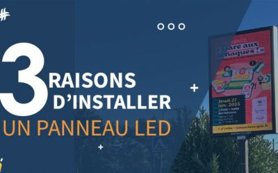 3 Raisons d&rsquo;installer un panneau LED